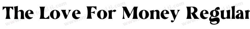 The Love For Money Regular Font字体转换